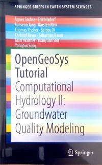 OpenGeoSys tutorial computational hydrology II: Groundwater quality modeling