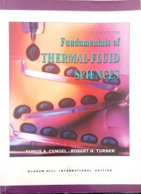 Fundamentals of thermal-fluid sciences second edition