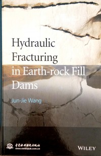 Hydraulic Fracturing in Earth-rock fill dams