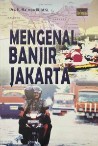 Mengenal Banjir Jakarta