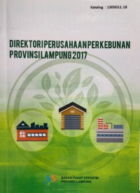 Direktori Perusahaan Perkebunan Provinsi Lampung 2017