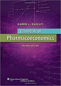 Essentials of Pharmacoeconomics second edition