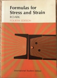 Formulas for Stress and Strain