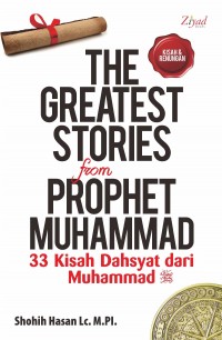 The Greatest Stories from Prophet Muhammad