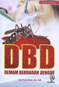 DBD: Demam Berdarah Dengue