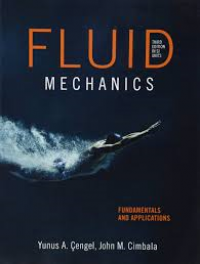 Fluid Mechanics : Fundamentals and Applications third edition